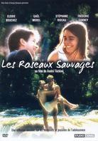 Les roseaux sauvages (1993)