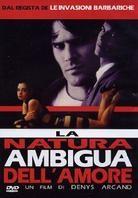 La natura ambigua dell' amore