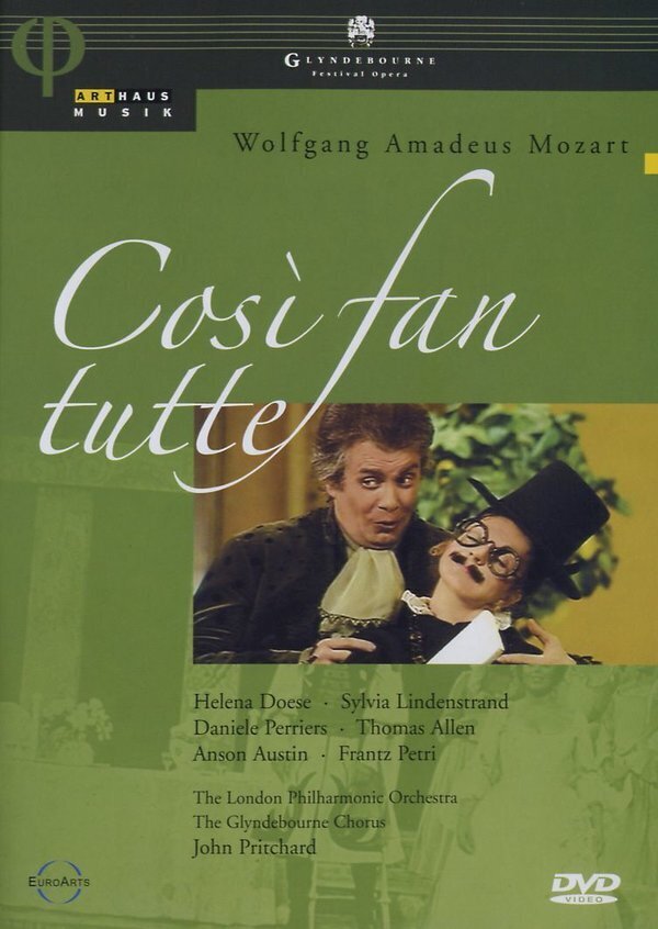 The London Philharmonic Orchestra, Glyndebourne Chorus, Helena Döse & John Pritchard - Mozart - Così fan tutte Glyndebourne Festival Opera, Arthaus Musik