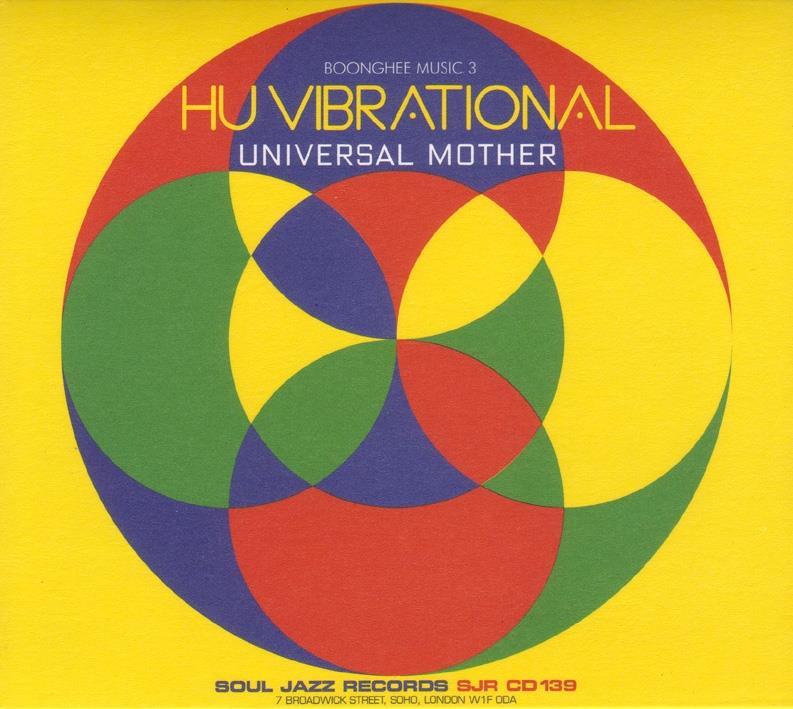 Hu Vibrational - Universal Mother