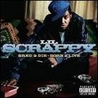 Lil Scrappy - Bred 2 Die Born 2 Live