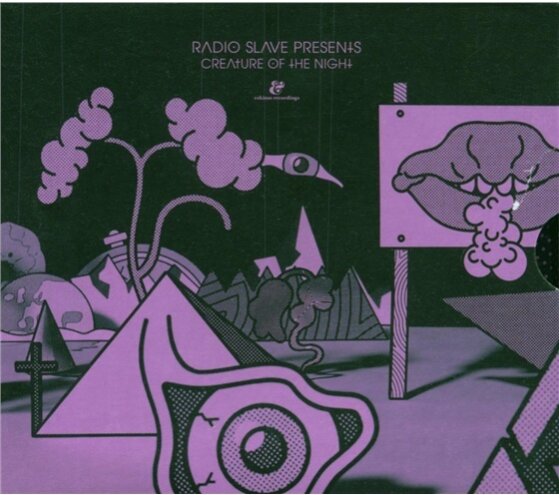 Radio Slave - Creature Of The Night