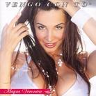 Mayra Veronica - Vengo Con To CD + DVD