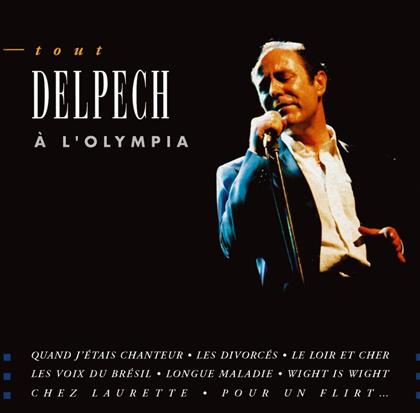 Michel Delpech - Tout Delpech A L'olympia