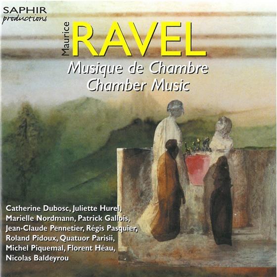 Catherine Dubosc & Maurice Ravel (1875-1937) - Werk Fuer Kammermusik, Das 2 CD