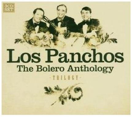 Los Panchos - Bolero Anthology