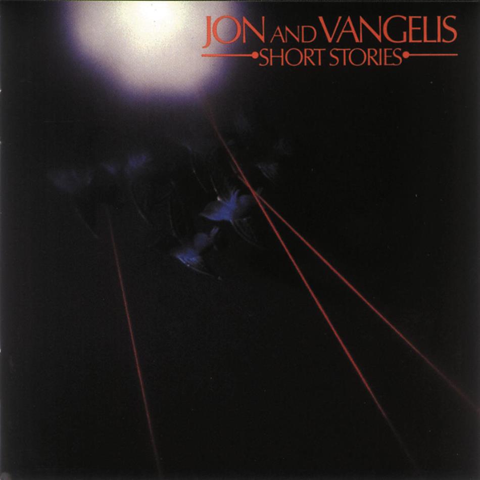 Jon & Vangelis - Short Stories