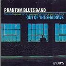 Phantom Blues Band - Out Of The Shadows