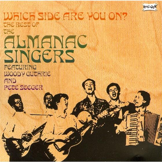 Almanac Singers - Which Side Are You On Version Remasterisée