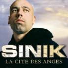 Sinik - La Cite Des Anges