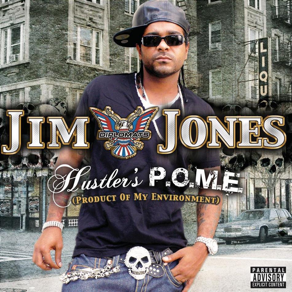 Jim Jones - Hustler's P.O.M.E