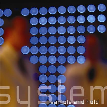 System - Sample & Hold