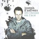 Joseph D'Anvers - Les Choses En Face CD + DVD