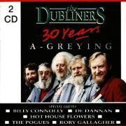 The Dubliners - 30 Years A Greying 2 CD