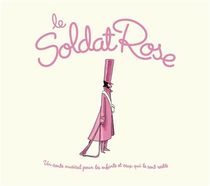 Le Soldat Rose - Vol. 1 - Un Conte Musical Pour Les Enfants
