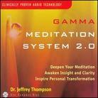 Jeffrey Thompson - Gamma Meditation System 2.0