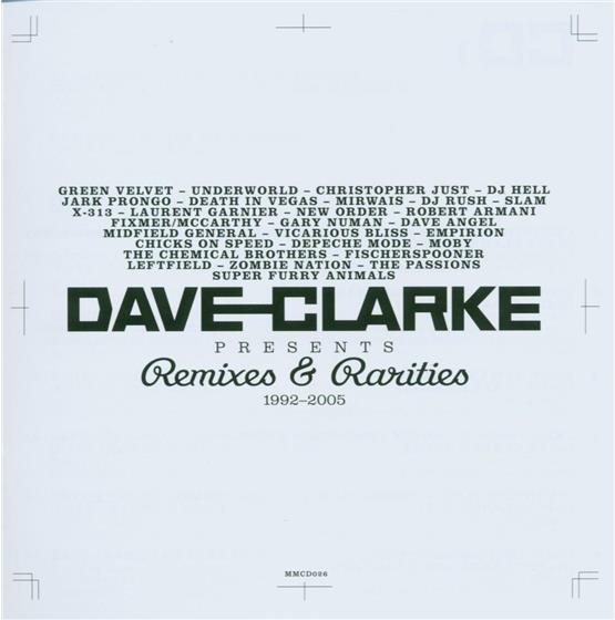Dave Clarke - Remixes & Rarities 1992-2005