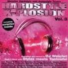 Hardstyle X-Plosion - Vol. 3