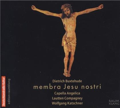 Capella Angelica & Dietrich Buxtehude (1637-1707) - Membra Jesu Nostri
