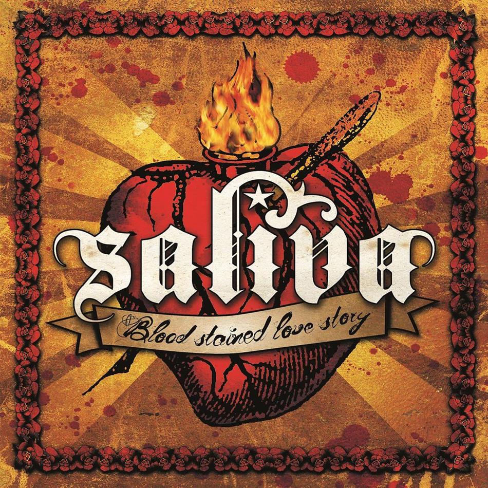 Saliva - Blood Stained Love Story