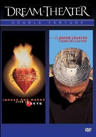 Dream Theater - Images & words: Live in Tokyo / 5 years a livetime
