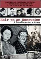 Heir to an execution