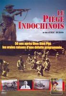 Le piège Indochinois