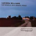 Lucinda Williams - Car Wheels On A Gravel Road Deluxe Edition, 2 CDs