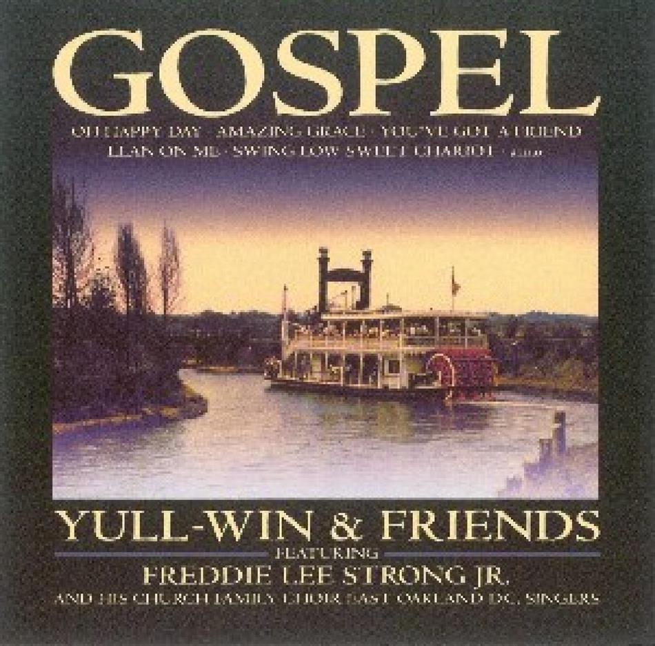 Yull-Win & Friends - Gospel