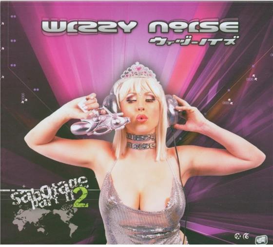 Wizzy Noise - Sabotage Pt. 2