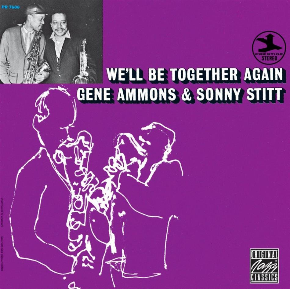 Ammons Gene/Stitt Sonny - We'll Be Together Again