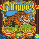 17 Hippies - Live In Berlin CD + DVD