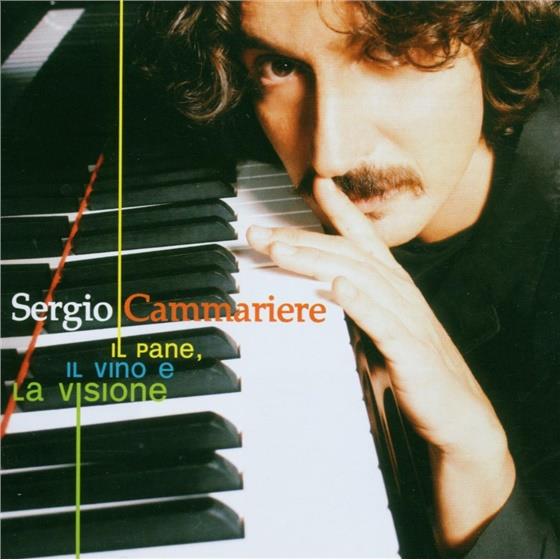Sergio Cammariere - Il Pane Il Vino E La Visione
