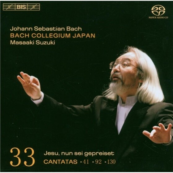 Bach Collegium Japan, Johann Sebastian Bach (1685-1750) & Masaaki Suzuki - Kantaten Vol. 33 SACD