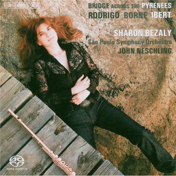 Bezaly Sharon / Neschling/Sao Paolo So & Rodrigo/Borne/Ibert - Bridge Across The Pyrenees SACD