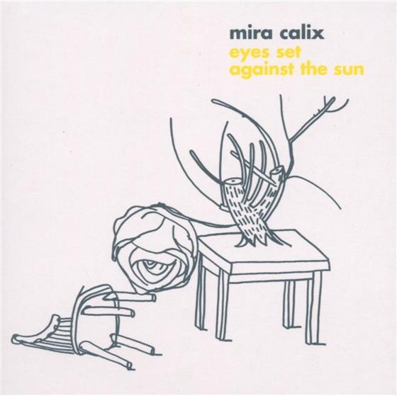 Mira Calix - Eyes Set Against The Sun