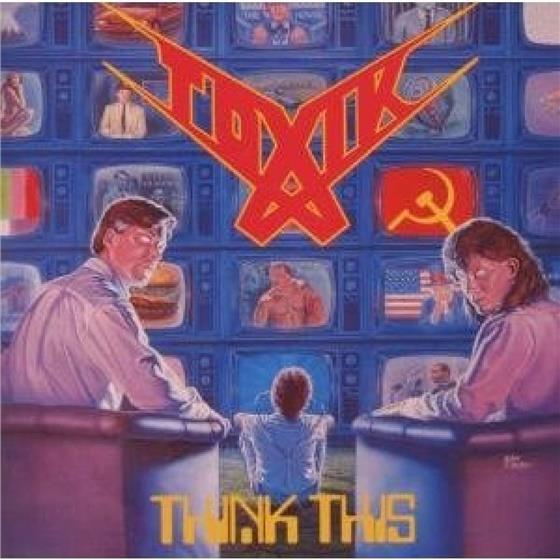 Toxik - Think This