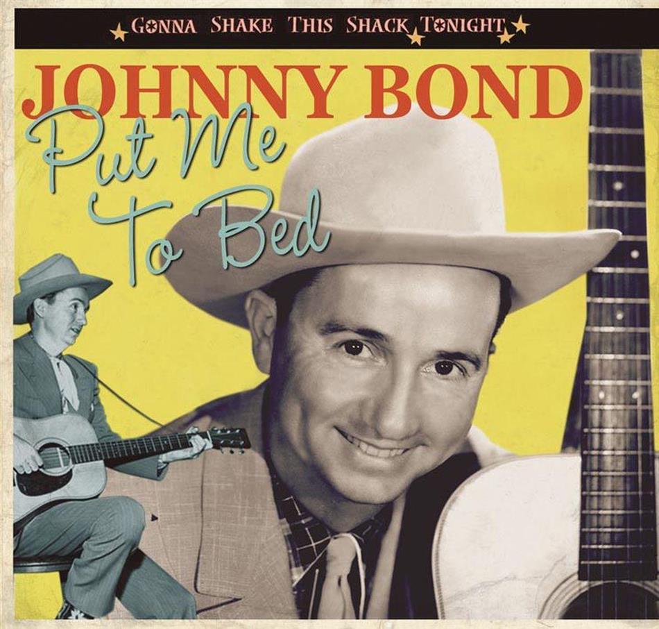 Johnny Bond - Gonna Shake This Shack