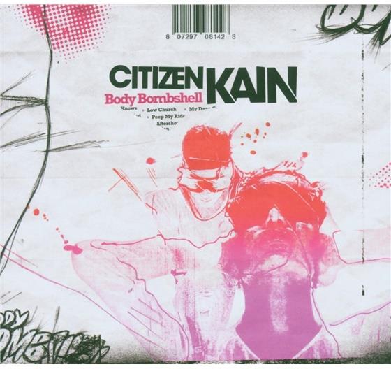 Citizen Kain - Body Bombshell