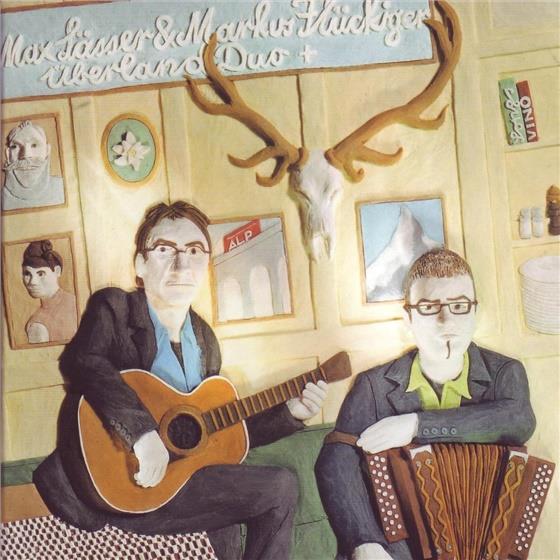Max Lässer & Markus Flückiger - Überland Duo Plus