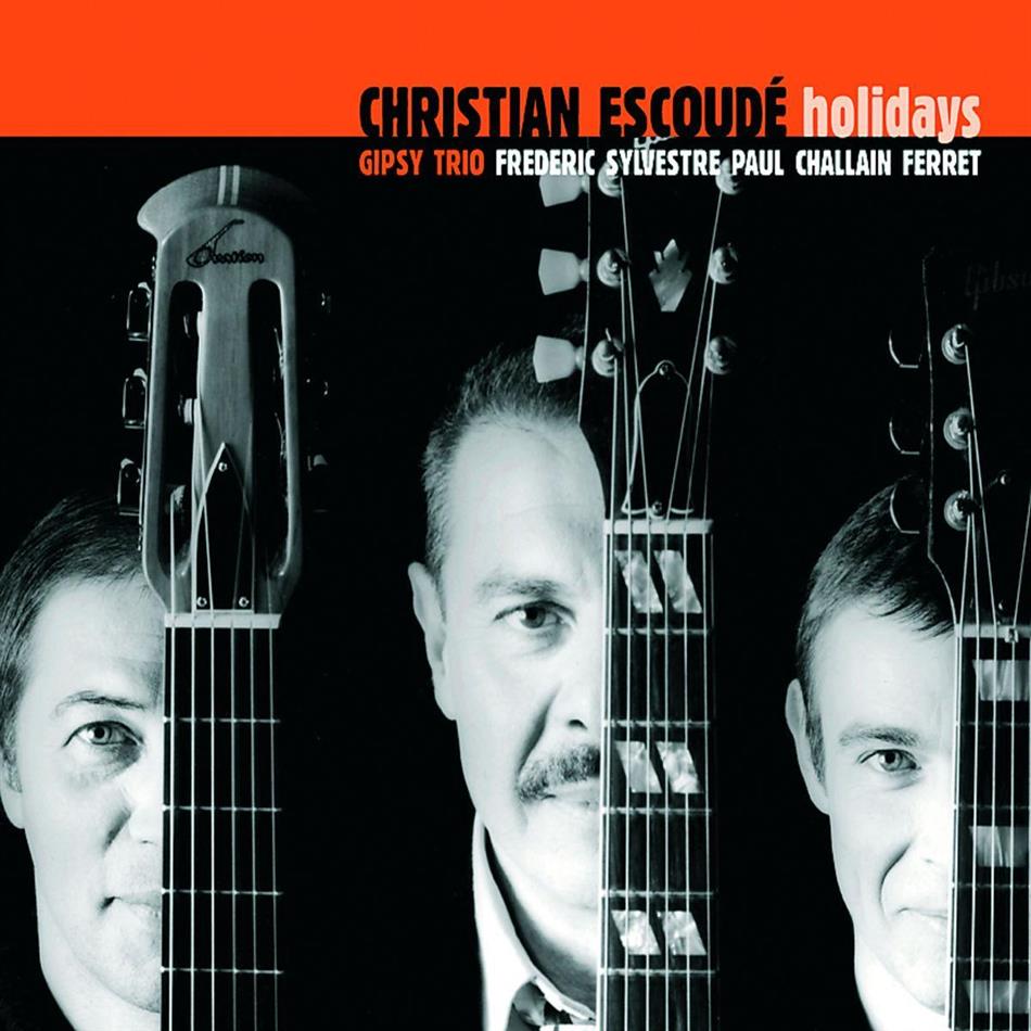Christian Escoude - Holidays
