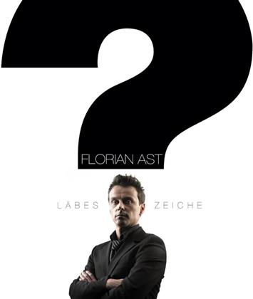 Florian Ast - L&auml;beszeiche