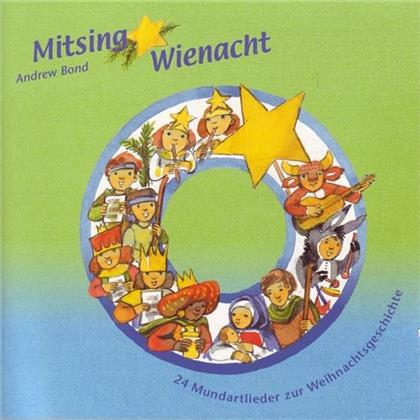 Andrew Bond - Mitsing Wienacht