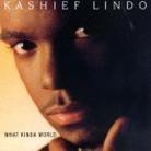 Kashief Lindo - What Kinda World