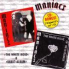 Maniacs - White Rose Of Resistance