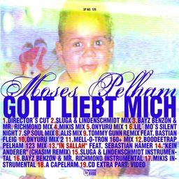 Moses Pelham - Gott Liebt Mich
