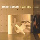 Marc Moulin - I Am You Limited Edition, 2 CDs