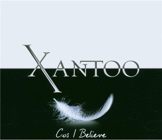 Xantoo - Cos I Believe - 2 Track