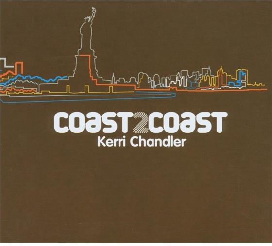 Kerri Chandler - Coast 2 Coast 2 CDs