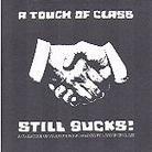 A Touch Of Class - Various - Still Sucks!